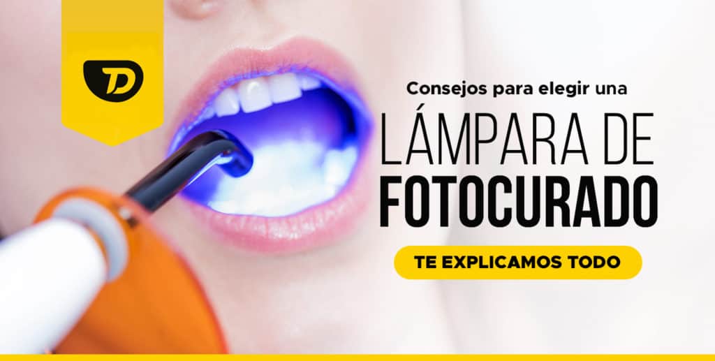 Lámpara de Fotocurado: Consejos para elegir una en tu Clínica Dental