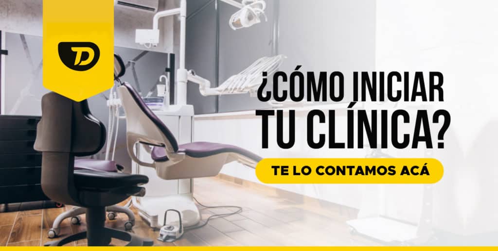 Clínica Dental: ¿Cómo iniciar y organizar?