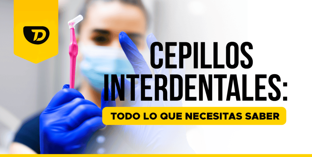 Cepillos Interdentales: Todo lo que necesitas saber