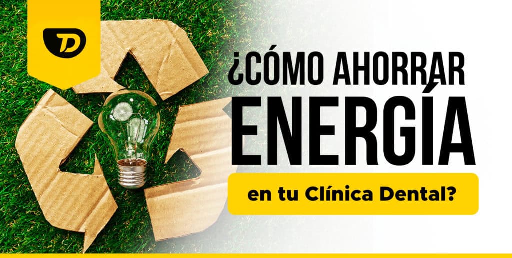 Ahorro de energía: Te enseñamos como hacerlo en tu Consulta