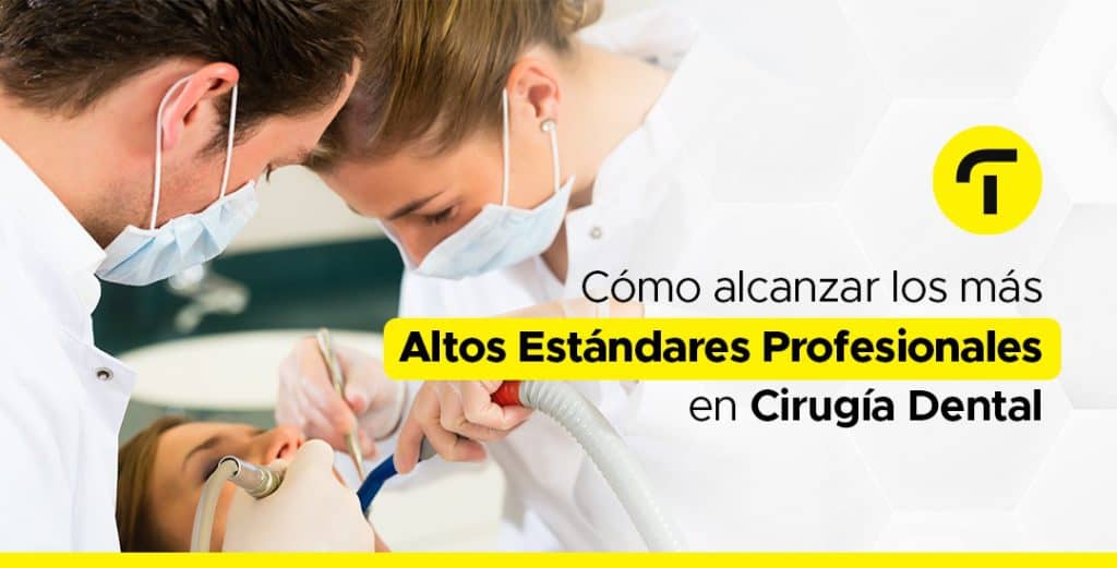 Cirugía Dental: ¿Cómo brindar la mejor experiencia?