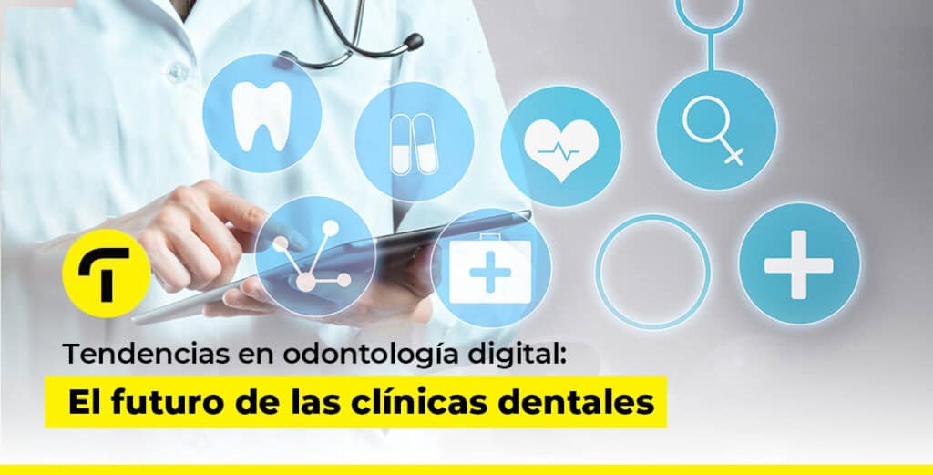 La Odontología Digital