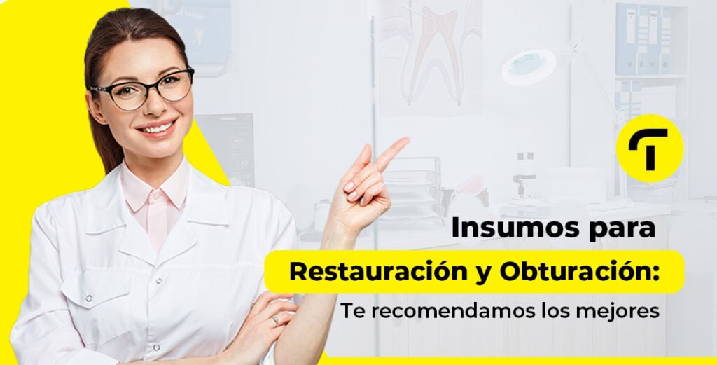 Restauración y Obturación