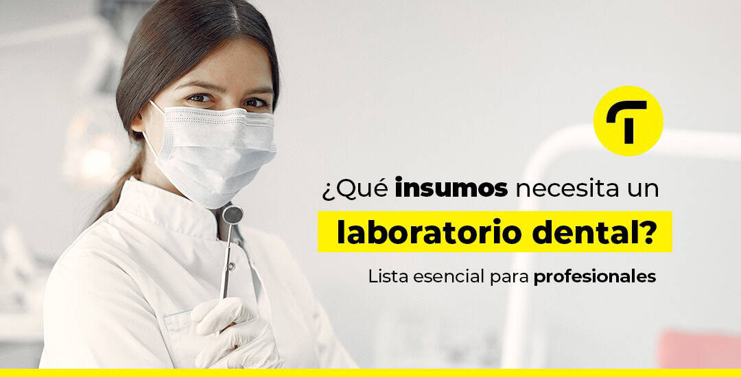 Insumos para Laboratorio dental